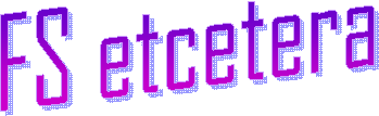 FS etcetera